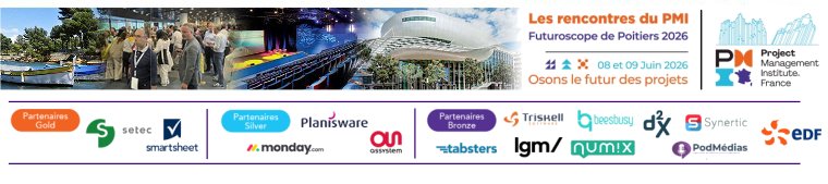 Les Rencontres du PMI 26 – Osons le futur des projets : une programmation ambitieuse et inspirante