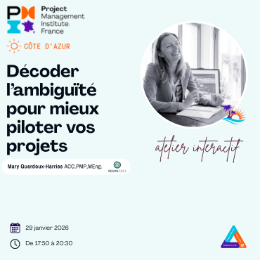 Branche Côte d'Azur | Décoder l’ambiguïté pour mieux piloter vos projets | Donnez votre avis, svp