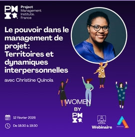 WomenByPMI I Webinaire I Le pouvoir dans le management de projet : Territoires et dynamiques interpersonnelles I 12 février 18H30