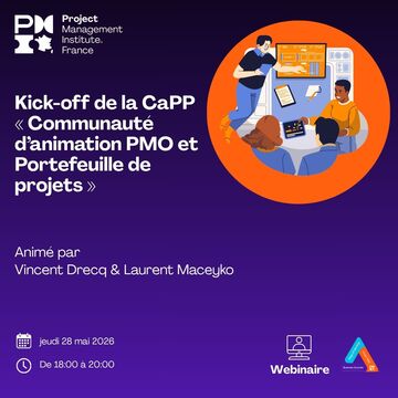 CaPP | Kick-off de la CaPP « Communauté d’animation PMO et Portefeuille de projets »