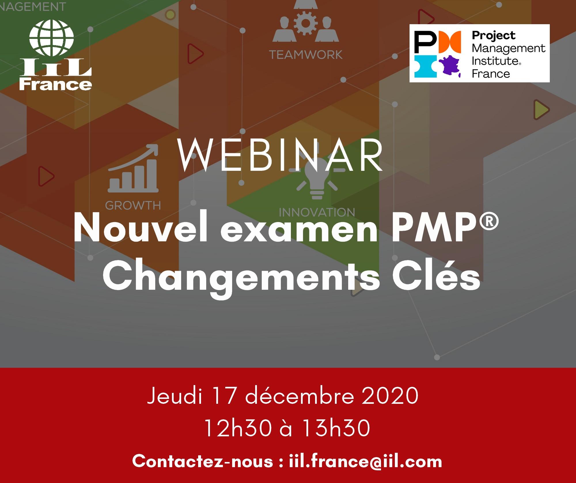 IIL PMI France Chapter Webinar Nouvel examen PMP Changements Clés